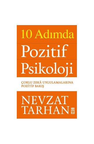 10 Adımda Pozitif Psikoloji