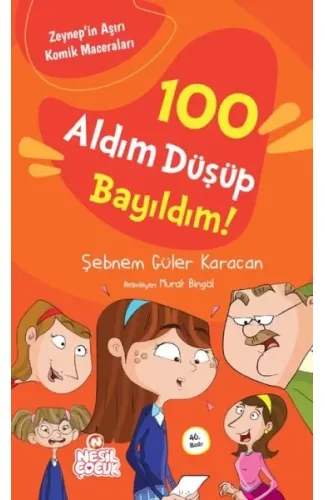 100 Aldım Düşüp Bayıldım