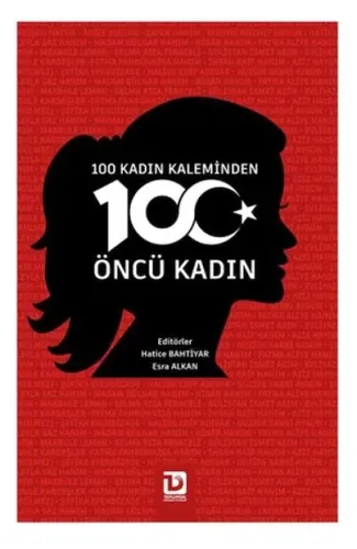 100 Kadın Kaleminden 100 Öncü Kadın