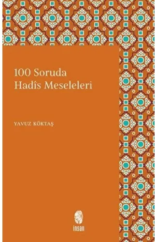 100 Soruda Hadis Meseleleri