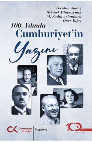 100. Yılında Cumhuriyet’in Yazını