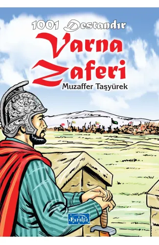 1001 Destandır - Varna Zaferi