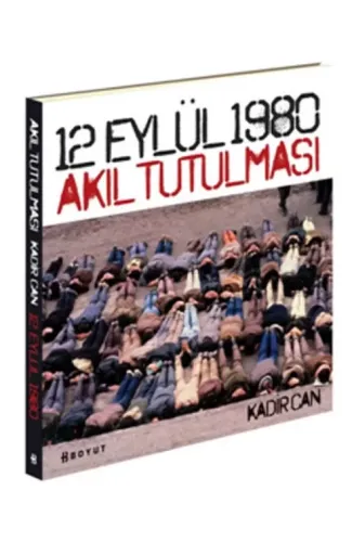 12 Eylül 1980 Akıl Tutulması