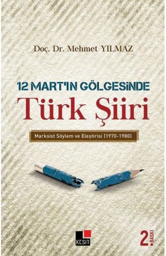 12 Mart’ın Gölgesinde Türk Şiiri