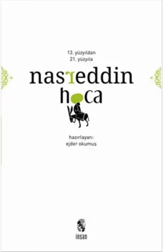 13. Yüzyıldan 21. Yüzyıla Nasreddin Hoca