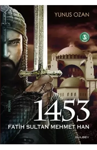 1453 Fatih Sultan Mehmet Han