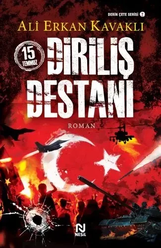 15 Temmuz Diriliş Destanı