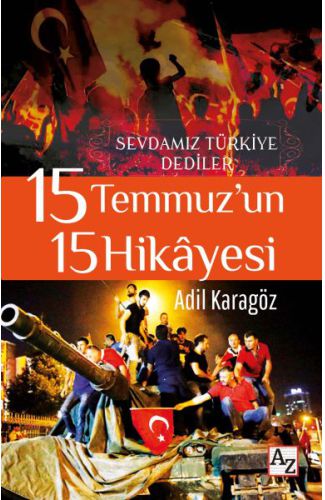 15 Temmuz’un 15 Hikayesi