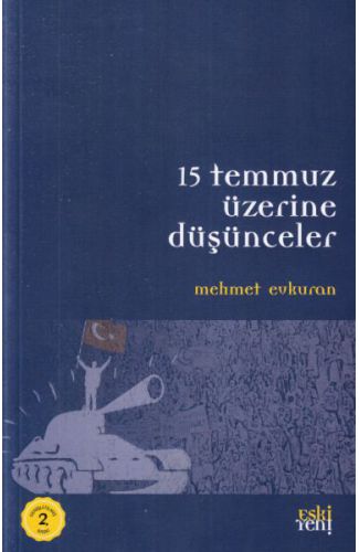 15 Temmuz Üzerine Düşünceler