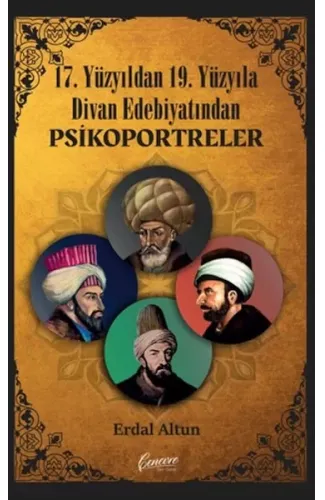 17. Yüzyıldan 19. Yüzyıla Divan Edebiyatından Psikoportreler