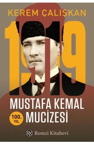 1919 Mustafa Kemal Mucizesi