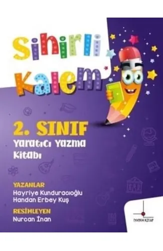 2. Sınıf Yaratıcı Yazma Kitabı - Sihirli Kalem