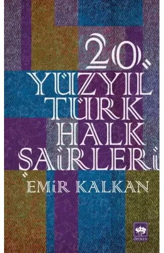 20. Yüzyıl Türk Halk Şairleri