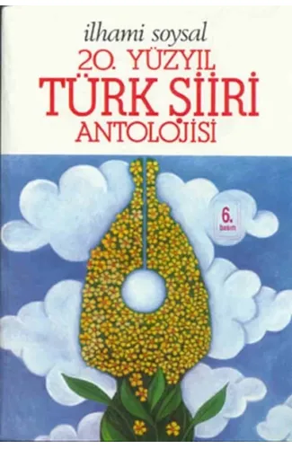 20.Yüzyıl Türk Şiiri Antolojisi (ithal kağıt)