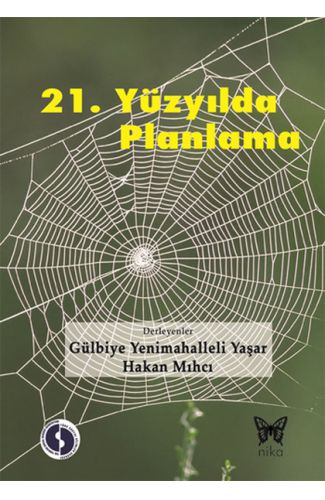 21.Yüzyılda Planlama