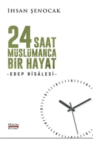 24 Saat Müslümanca Bir Hayat