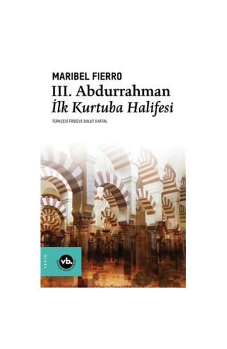 3. Abdurrahman İlk Kurtuba Halifesi