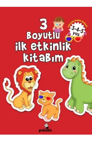 3 Boyutlu İlk Etkinlik Kitabım 3-4-5 Yaş