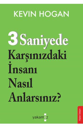 3 Saniyede Karşınızdaki İnsanı Nasıl Anlarsınız?