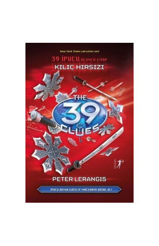 39 İpucu 3.Kitap - Kılıç Hırsızı (Ciltli)