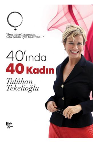 40'ında 40 Kadın