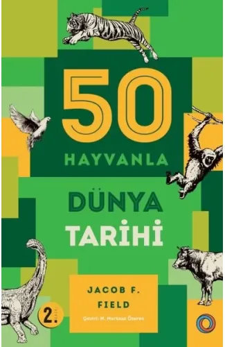 50 Hayvanla Dünya Tarihi