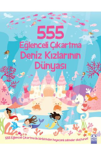 555 Eğlenceli Çıkartma Deniz Kızlarının Dünyası