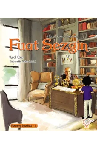 A Box of Adventure with Omar: Fuat Sezgin Pioneering Scientists - 9 (İngilizce)