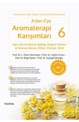 A’dan Z’ye Aromaterapi Karışımları – 6