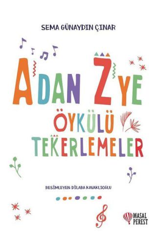 A'dan Z'ye Öykülü Tekerlemeler