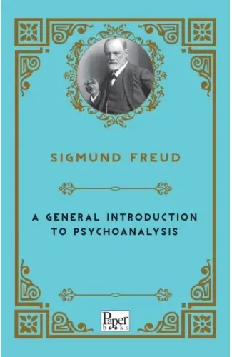 A General Introduction to Psychoanalysis (İngilizce)