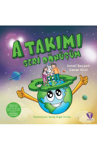 A Takımı: Geri Dönüşüm