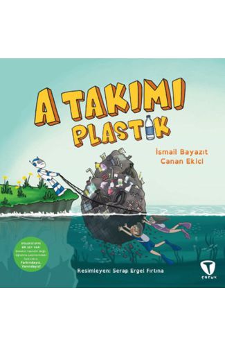 A Takımı: Plastik