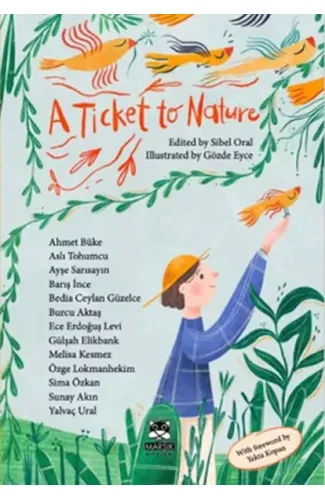 A Ticket To Nature