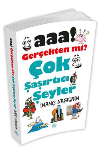 Aaa! Gerçekten mi? Çok Şaşırtıcı Şeyler