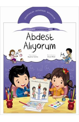 Abdest Alıyorum / Etkinlikli Öğreniyorum Seti 4. Kitap