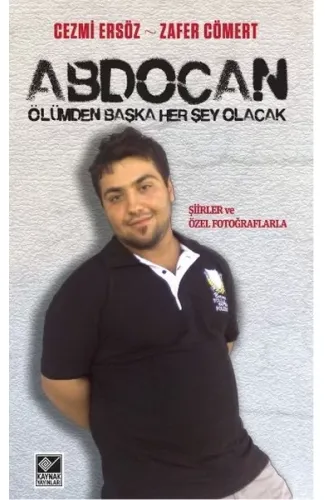 Abdocan - Ölümden Başka Her şey Olacak