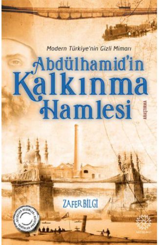 Abdülhamid'in Kalkınma Hamlesi