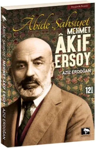 Abide Şahsiyet Mehmet Akif Ersoy