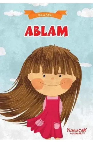 Ablam - Ben Ve Ailem