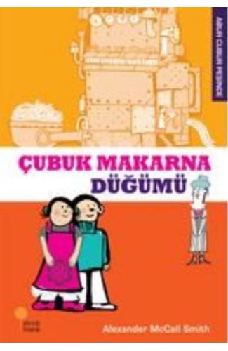 Abur Cubur Peşinde - Çubuk Makarna Düğümü