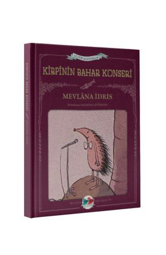 Acayip Hayvanlar - Kirpinin Bahar Konseri