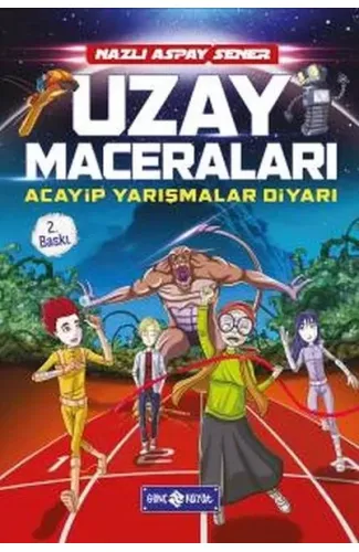 Acayip Yarışmalar Diyarı / Uzay Gezginleri 3