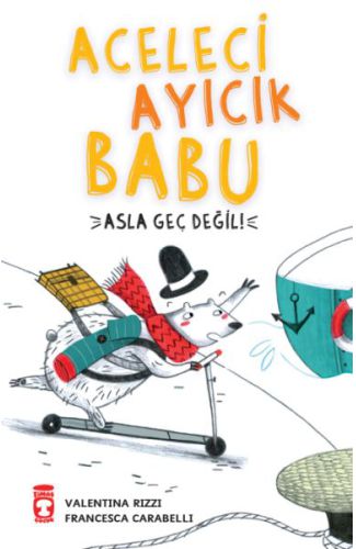 Aceleci Ayıcık Babu - Asla Geç Değil