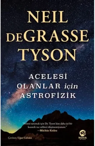 Acelesi Olanlar İçin Astrofizik