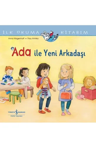 Ada İle Yeni Arkadaşı İlk Okuma Kitabım