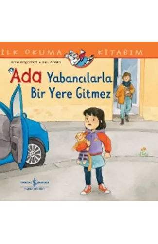 Ada Yabancılarla Bir Yere Gitmez İlk Okuma Kitabım