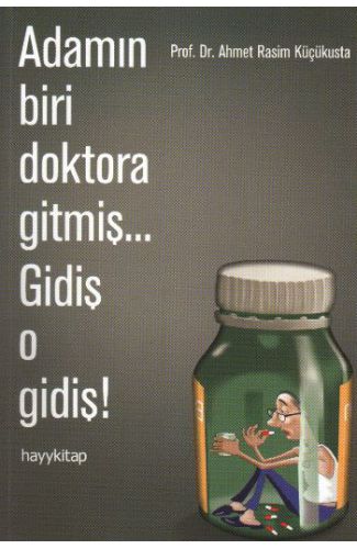 Adamın Biri Doktora Gitmiş... Gidiş O Gidiş!