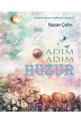 Adım Adım Huzur