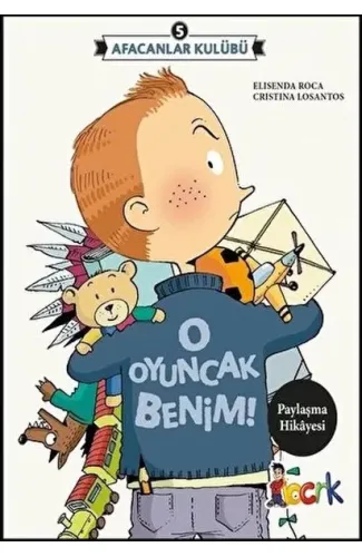 Afacanlar Kulübü 5 - O Oyuncak Benim